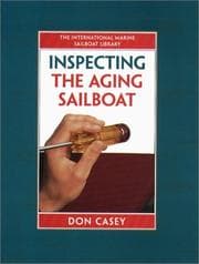 Tapa de Inspecting the aging sailboat