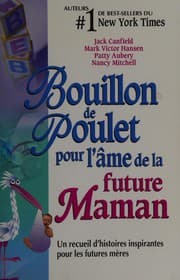 Tapa de Bouillon de poulet pour l'âme de la future maman