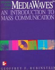 Tapa de Telecourse Study Guide for use with MediaWaves/Mass Communication