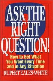 Tapa de Ask the Right Question