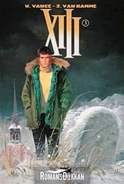 Tapa de XIII - Cilt 3 (Le dossier Jason Fly / La nuit du 3 août / Treize contre Un)