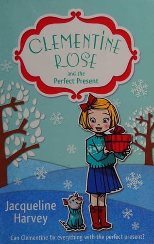 Tapa de Clementine Rose and the perfect present