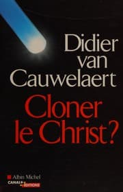 Tapa de Cloner le Christ ?