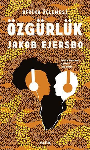 Tapa de Özgürlük; Afrika Üclemesi