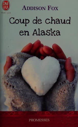 Tapa de Coup de chaud en Alaska