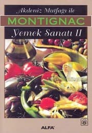 Tapa de Akdeniz Mutfagi Ile Montignac Yemek Sanati 2