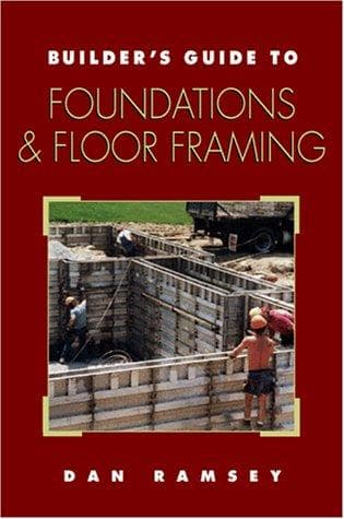 Tapa de Builder's guide to foundations & floor framing