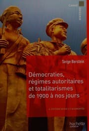 Tapa de Démocraties, régimes autoritaires et totalitarismes de 1900 à nos jours