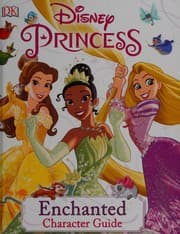 Tapa de Disney princess enchanted character guide