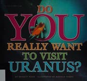 Tapa de Do you really want to visit Uranus?