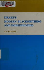 Tapa de Drake's modern blacksmithing and horseshoeing