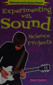 Tapa de Experimenting with sound science projects