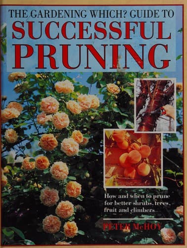 Tapa de The Gardening which? guide to successful pruning