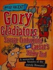 Tapa de Gory gladiators, savage centurions and Caesar's sticky end