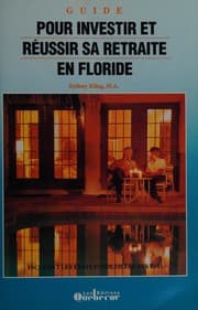Tapa de Guide pour investir et réussir sa retraite en Floride