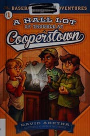 Tapa de A hall lot of trouble at Cooperstown