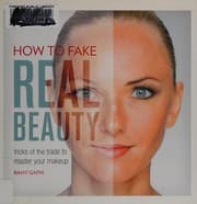 Tapa de How to fake real beauty