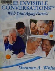 Tapa de The invisible conversations with your aging parents
