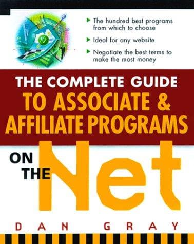 Tapa de The Complete Guide to Associate & Affiliate Programs on the Net