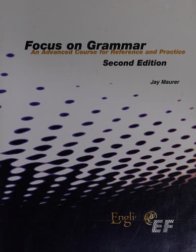 Tapa de Focus on Grammar, Second Edition (Split Student Book Vol. B, Advanced Level)