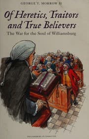 Tapa de Of heretics, traitors and true believers