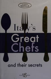 Tapa de Italy's great chefs and their secrets