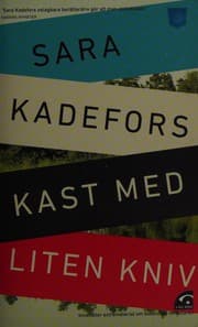Tapa de Kast med liten kniv