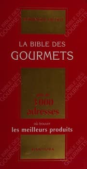 Tapa de La bible des gourmets
