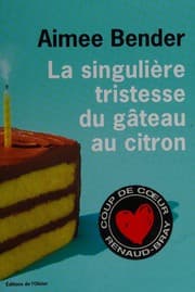 Tapa de La singulière tristesse du gâteau au citron