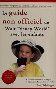 Tapa de Le guide non officiel de Walt Disney World avec les enfants