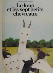 Tapa de Le loup et les sept petits chevreaux