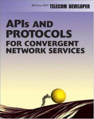 Tapa de APIs and Protocols For Convergent Network Services