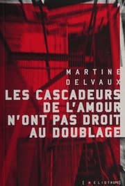 Tapa de Les cascadeurs de l'amour n'ont pas droit au doublage