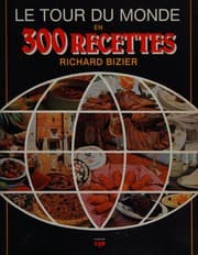 Tapa de Le tour du monde en 300 recettes