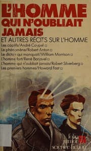 Tapa de L'Homme qui n'oubliait jamais et autres récits sur l'homme