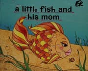Tapa de A little fish and his mom