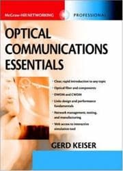 Tapa de Optical Communications Essentials (Telecommunications)