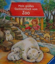 Tapa de Mein großes Gucklochbuch vom Zoo