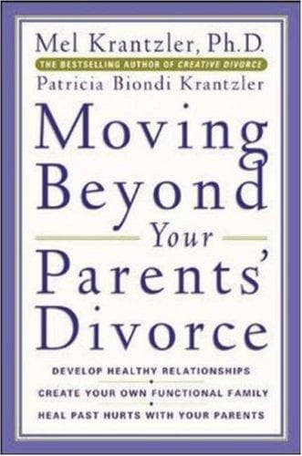 Tapa de Moving Beyond Your Parents' Divorce
