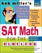Tapa de Bob Miller's SAT Math for the Clueless, 2nd ed (Bob Miller's Clueless Series)