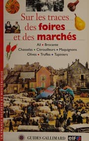 Tapa de Sur les traces des foires et des marchés