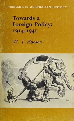Tapa de Towards a foreign policy, 1914-1941