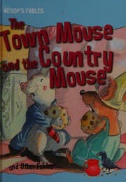 Tapa de The town mouse and the country mouse and other fables