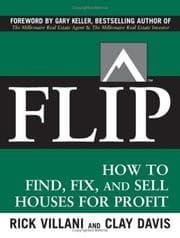 Tapa de Flip : how to find, fix, and sell houses for profit