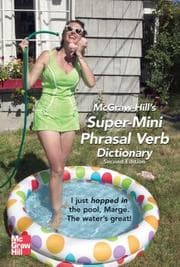 Tapa de McGraw-Hill's Super-Mini Phrasal Verb Dicitonary (McGraw-Hill Dictionary)