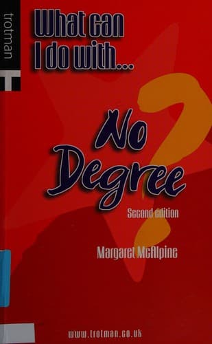 Tapa de What can I do with - no degree?