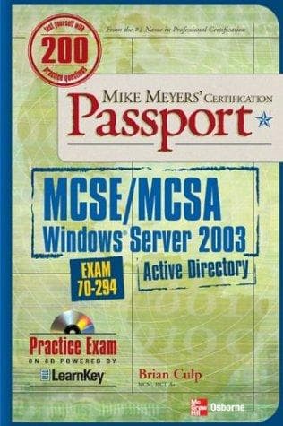 Tapa de Mike Meyers' MCSE/MCSA Windows Server 2003 Active Directory Certification Passport (Exam 70-294)