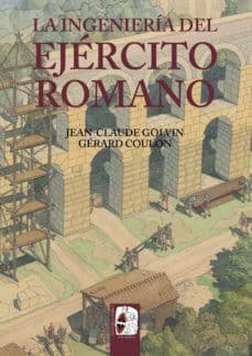 Tapa de La ingeniería del ejército romano