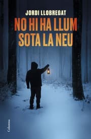 Tapa de No hi ha llum sota la neu