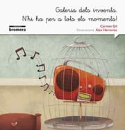 Tapa de Galeria dels invents. N'hi ha per a tots el moments